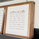 Let Them Be Little Wooden Sign