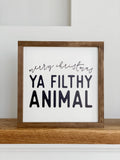 Merry Christmas Ya Filthy Animal / 7x7"