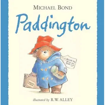 Paddington by Michael Bond (Hardcover)