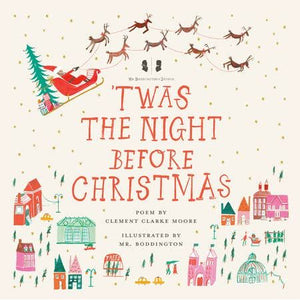 Mr. Boddington's Studio: 'Twas The Night Before Christmas