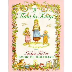 Time to Keep by Tasha Tudor (Hardcover)