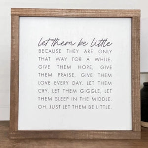 let_them_be_little_sign_wood_local_independant_home_decor_neutral_basic_kids_nursery_room_wall_art