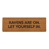 Ravens Are On, Let Yourself In Door Mat